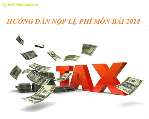 CÔNG VĂN HƯỚNG DẪN NỘP LỆ PHÍ MÔN BÀI NĂM 2018